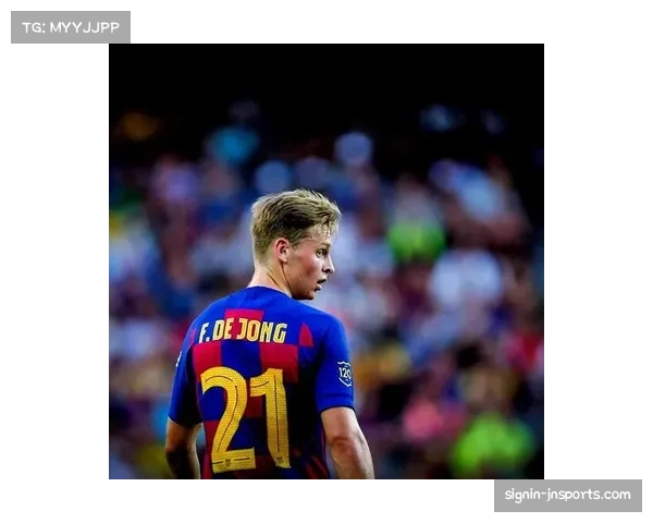 德容腿筋受伤影响拦截，巴萨中场防守数据出现下滑